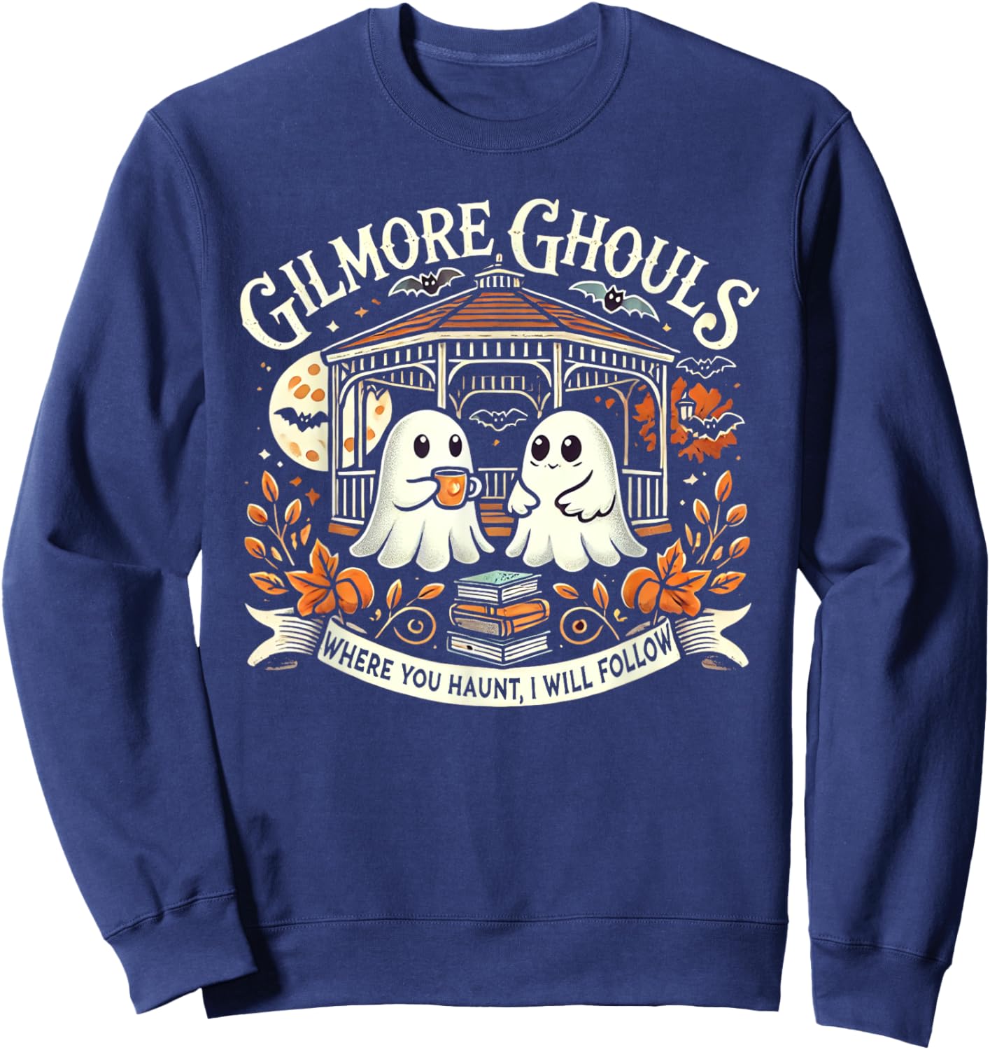 Gilmore Ghouls Where You Haunt, I Will Follow Apparel Sweatshirt - Sweatshirt | Navy