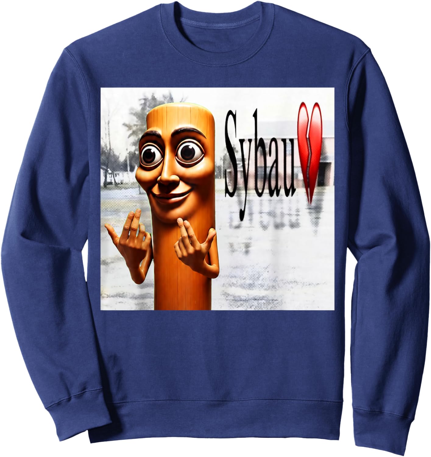 Funny Tung Tung Sahur SYBAU Tuff Brainrot Meme Sweatshirt - Sweatshirt | Navy