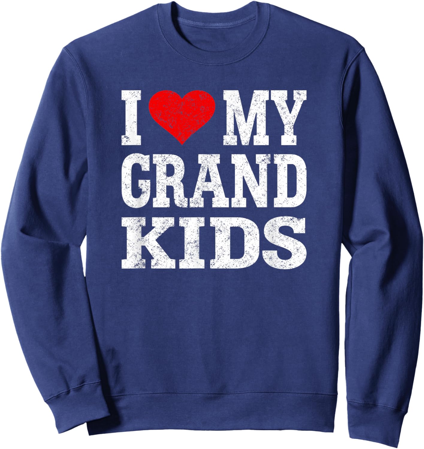 I Love My Grandkids Sweatshirt - Sweatshirt | Navy