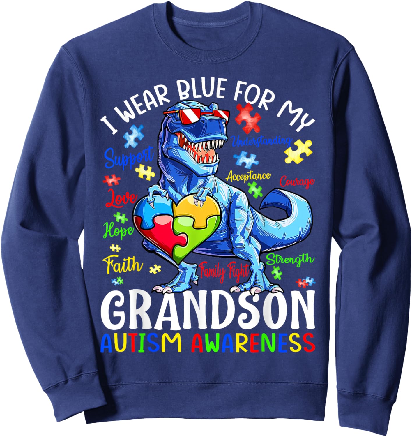 I Wear Blue For My Grandson Autism Awareness Dinosaur Sweatshirt - Sweatshirt | Navy