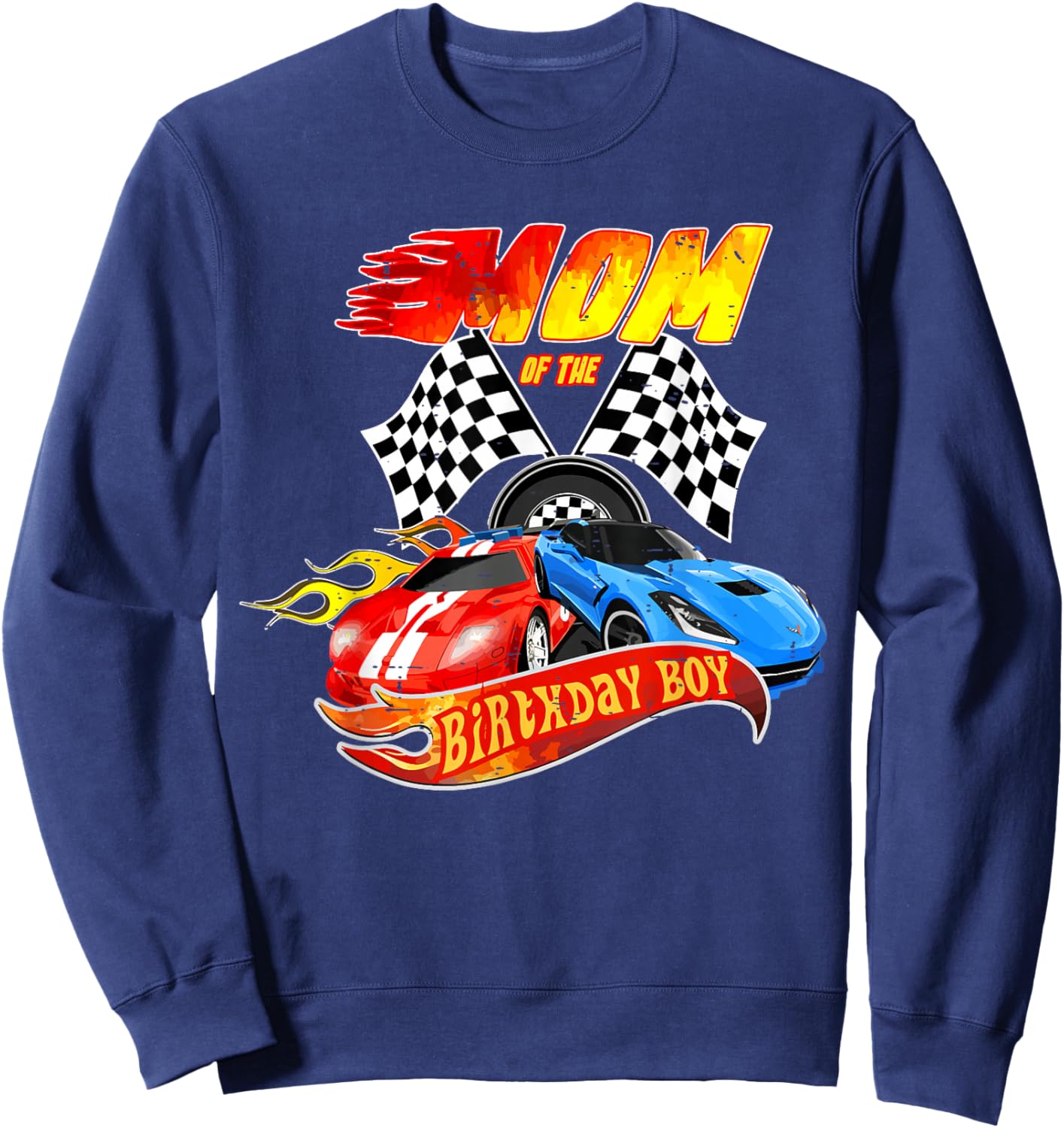 Mom Of The Birthday Boy Race Car Birthday Party Racing Cute Sweatshirt - Sweatshirt | Navy