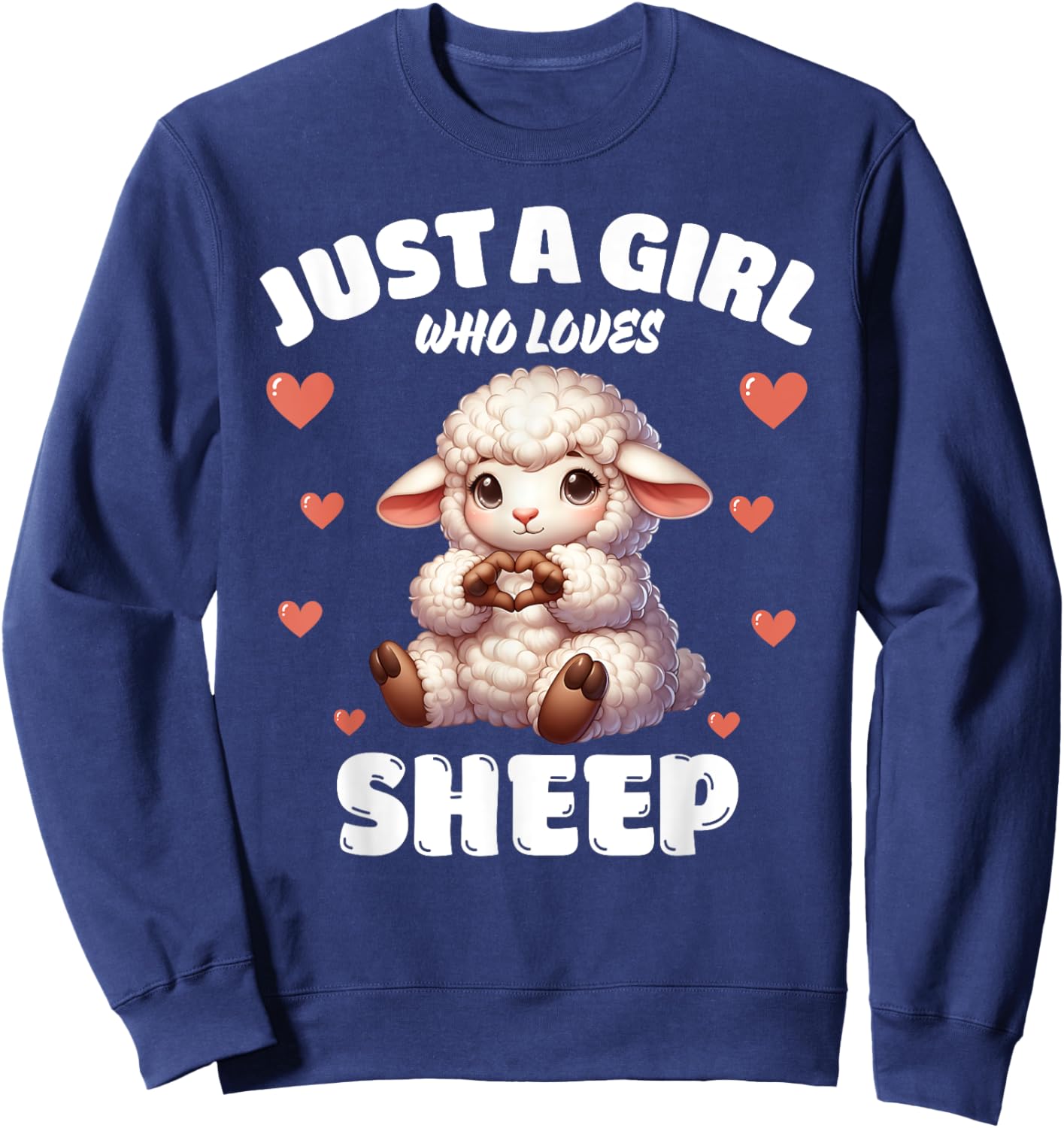 Just A Girl Who Loves Sheep, Cute Sheep Lovers Sweatshirt - Sweatshirt | Navy