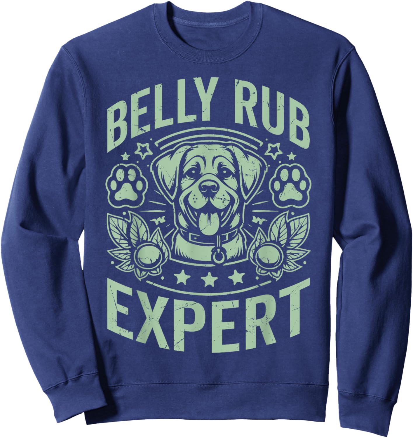 Belly Rub Expert Dog Dad Sweatshirt - Sweatshirt | Navy