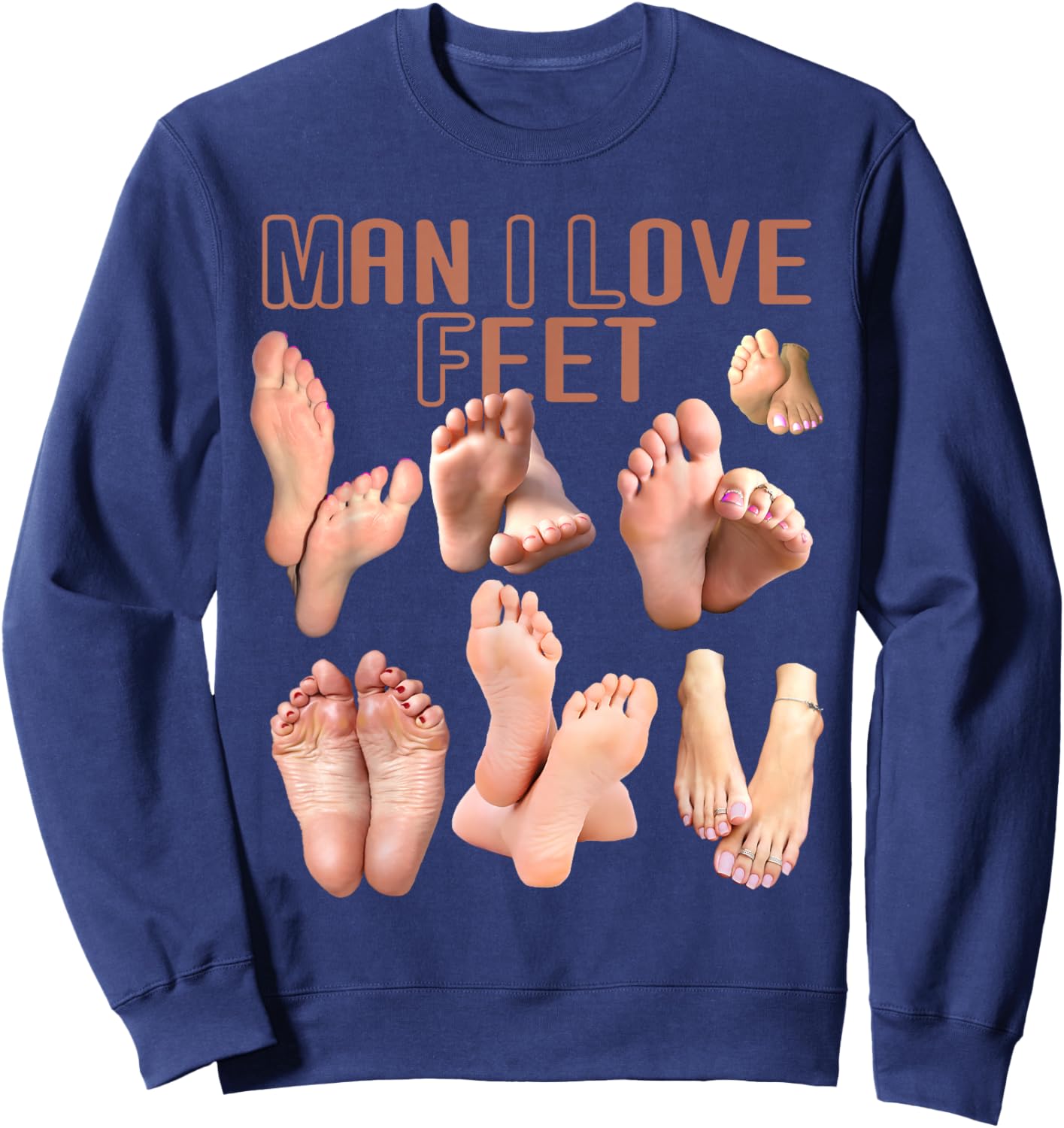 Milf Man I Love Feet Lustig Sweatshirt - Sweatshirt | Navy