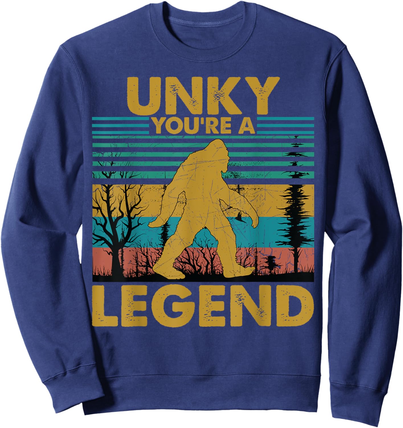 Unky You're A Legend Retro Vintage Bigfoot Uncle Sweatshirt - Sweatshirt | Navy