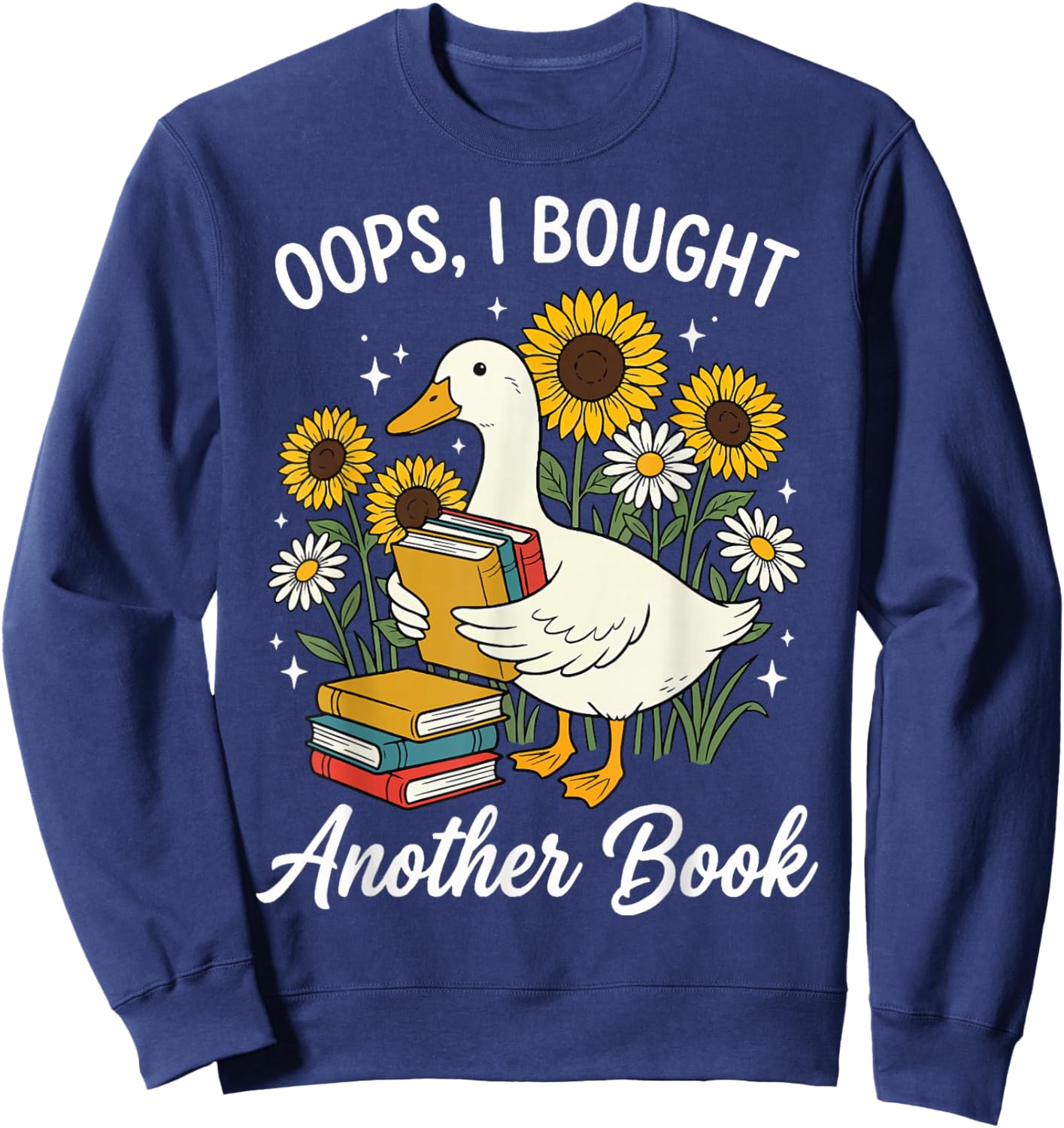 Oops I Bought Another Book Sweatshirt - Sweatshirt | Navy