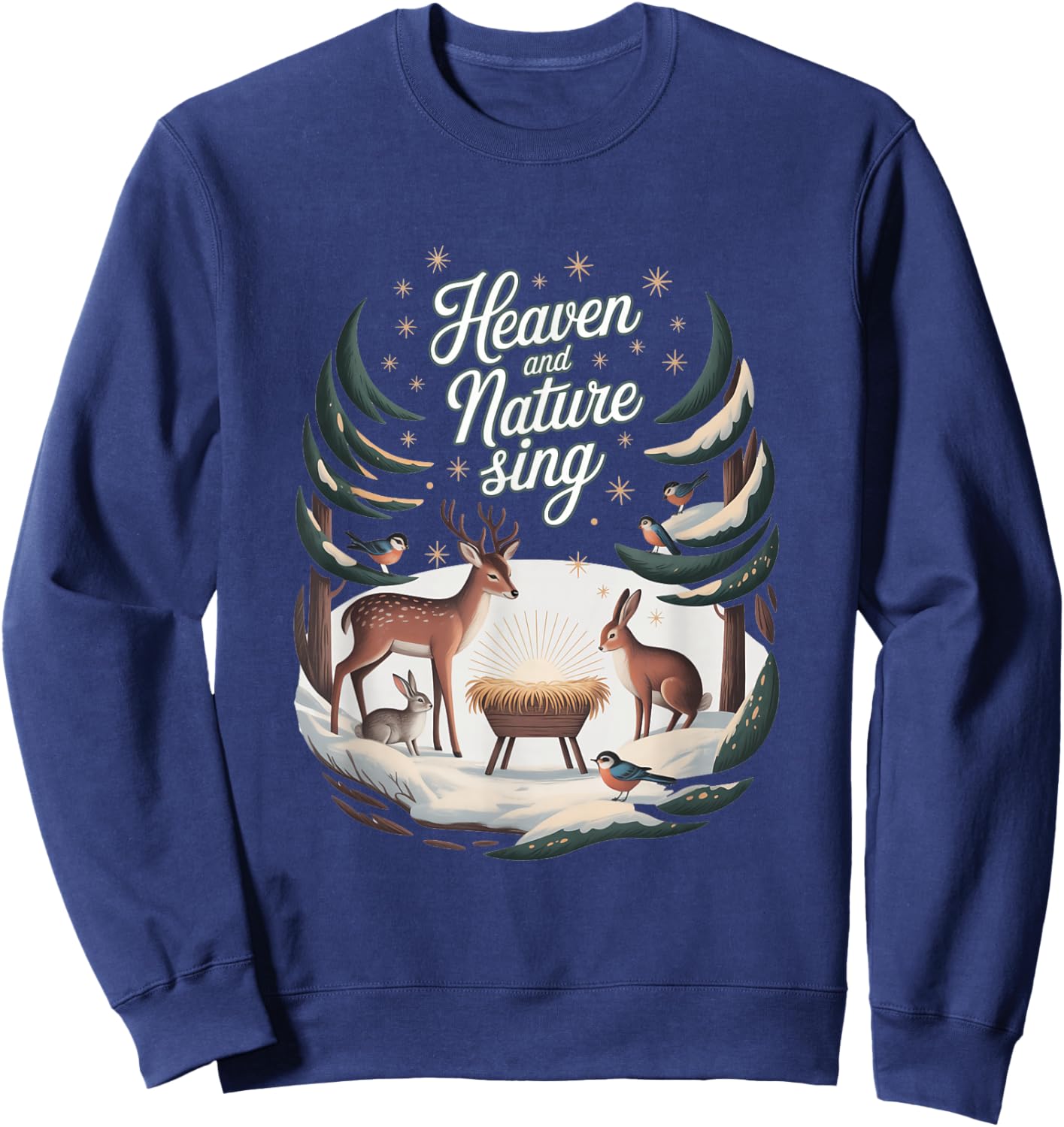 Heaven and Nature Sing :Stars and Animals Christmas Nativity Sweatshirt - Sweatshirt | Navy