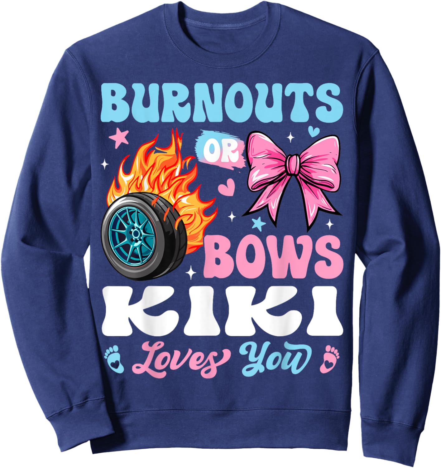 Burnouts or Bows Kiki Loves You Gender Reveal Party Sweatshirt - Sweatshirt | Navy