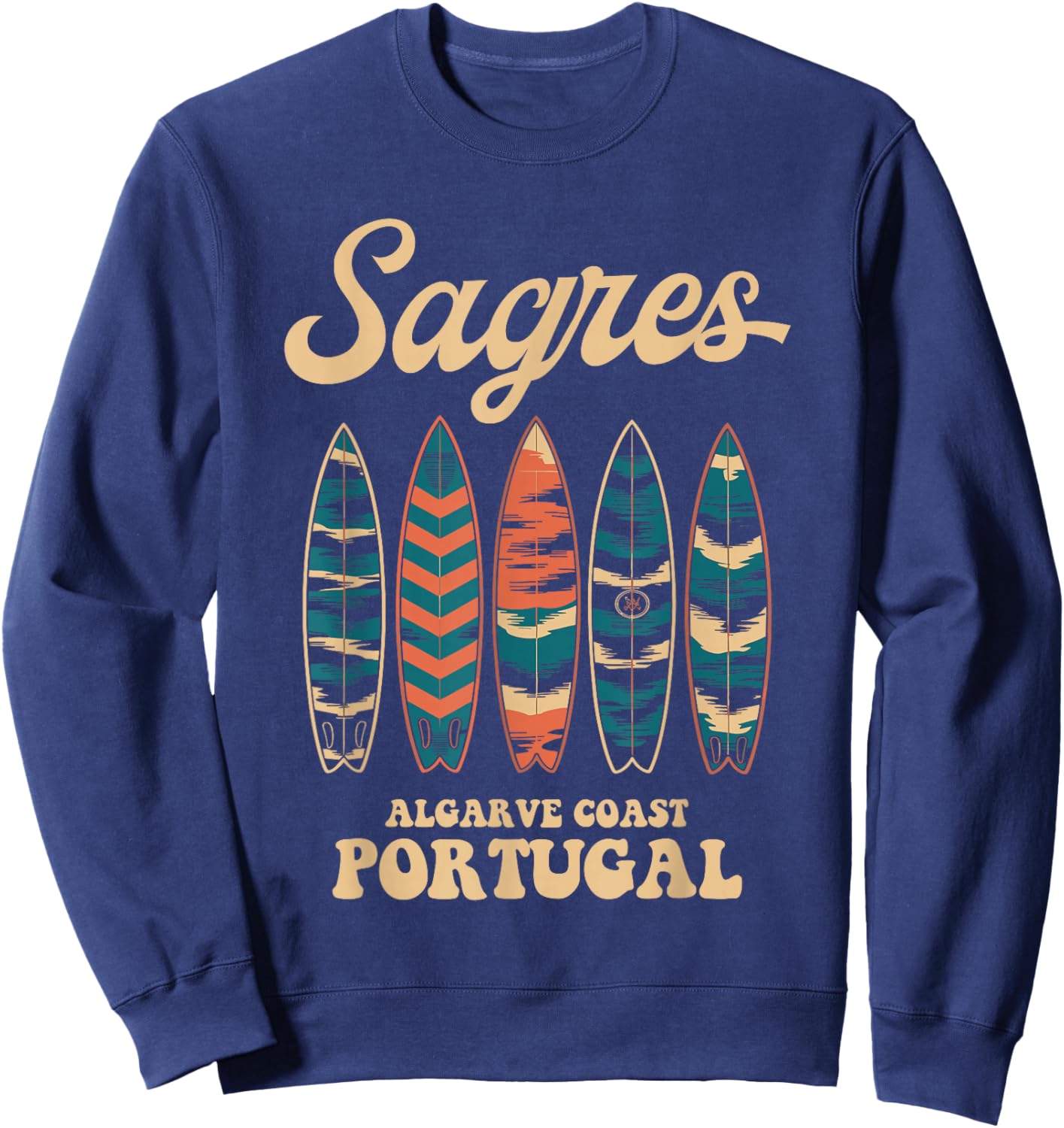 Sagres Algarve Coast Portugal Surfboard Surfing Souvenir Sweatshirt - Sweatshirt | Navy
