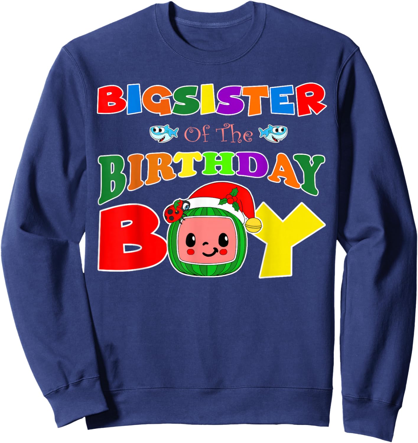 Big Sister Of The Birthday Boy Funny Melon Family Matching Sweatshirt - Sweatshirt | Navy