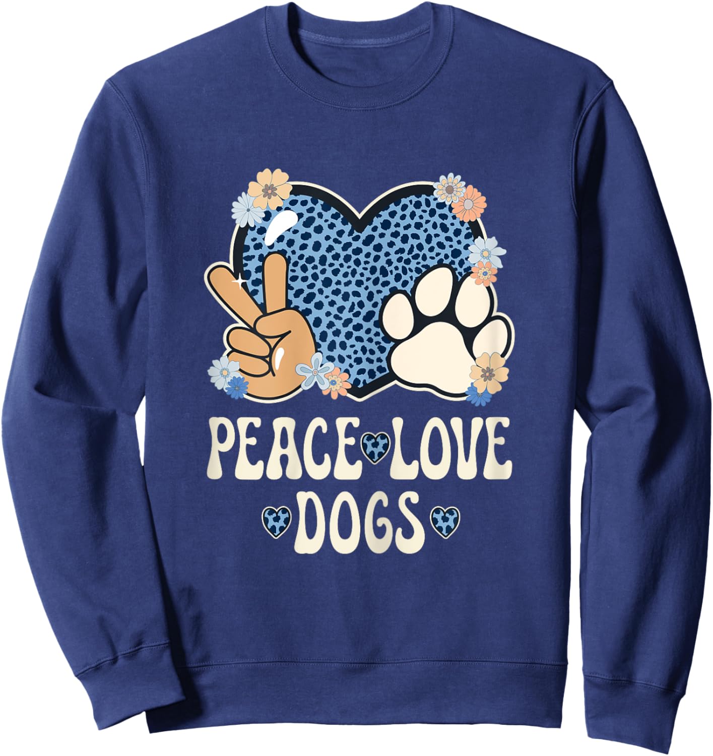 Peace Love Dogs Cheetah Print Women Girl Dog Owner Dog Lover Sweatshirt - Sweatshirt | Navy