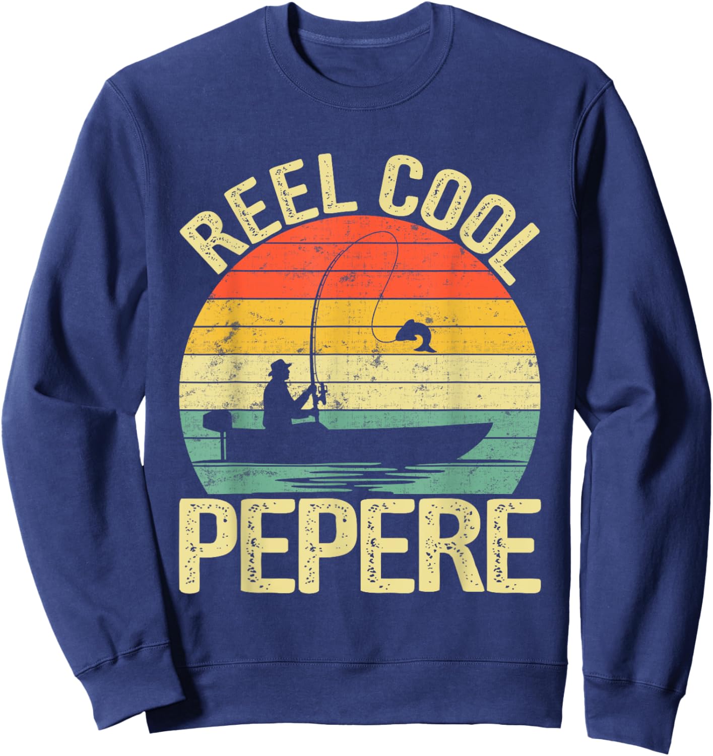 Reel Cool Pepere Fishing Gifts For Father's Day Fisherman Sweatshirt - Sweatshirt | Navy
