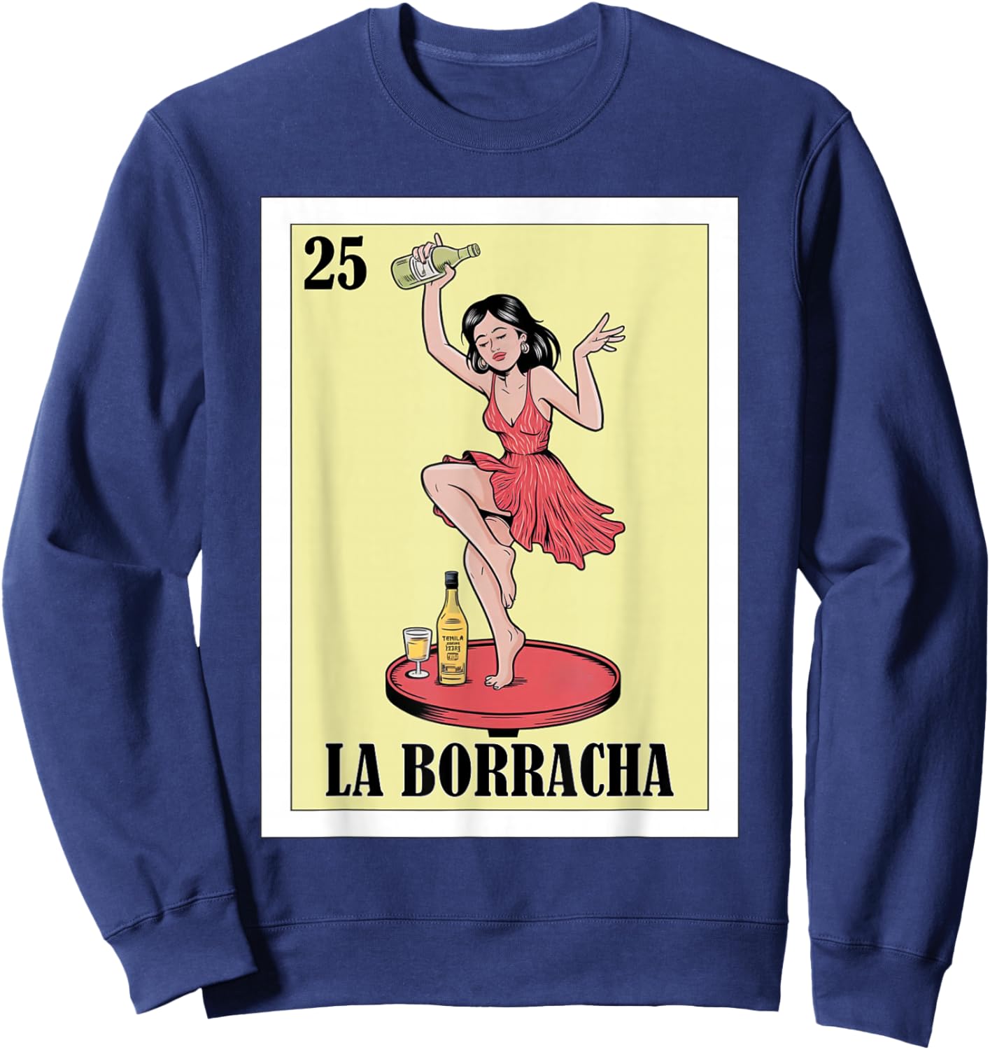 Funny Mexican Design for Parties - La Borracha Sweatshirt - Sweatshirt | Navy