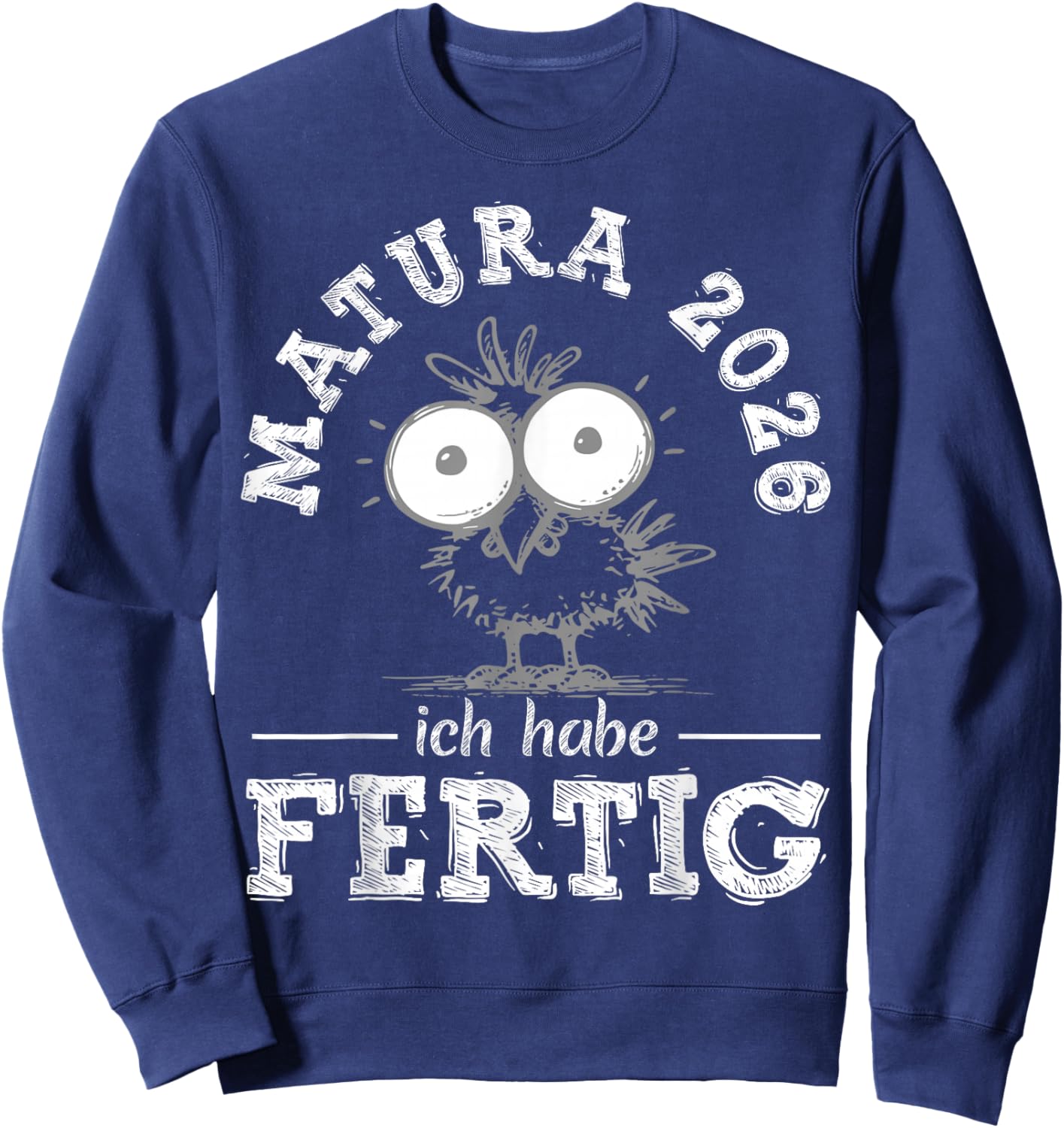 Matura 2026 Ich Habe Fertig! | Maturant | Maturantin Sweatshirt - Sweatshirt | Navy