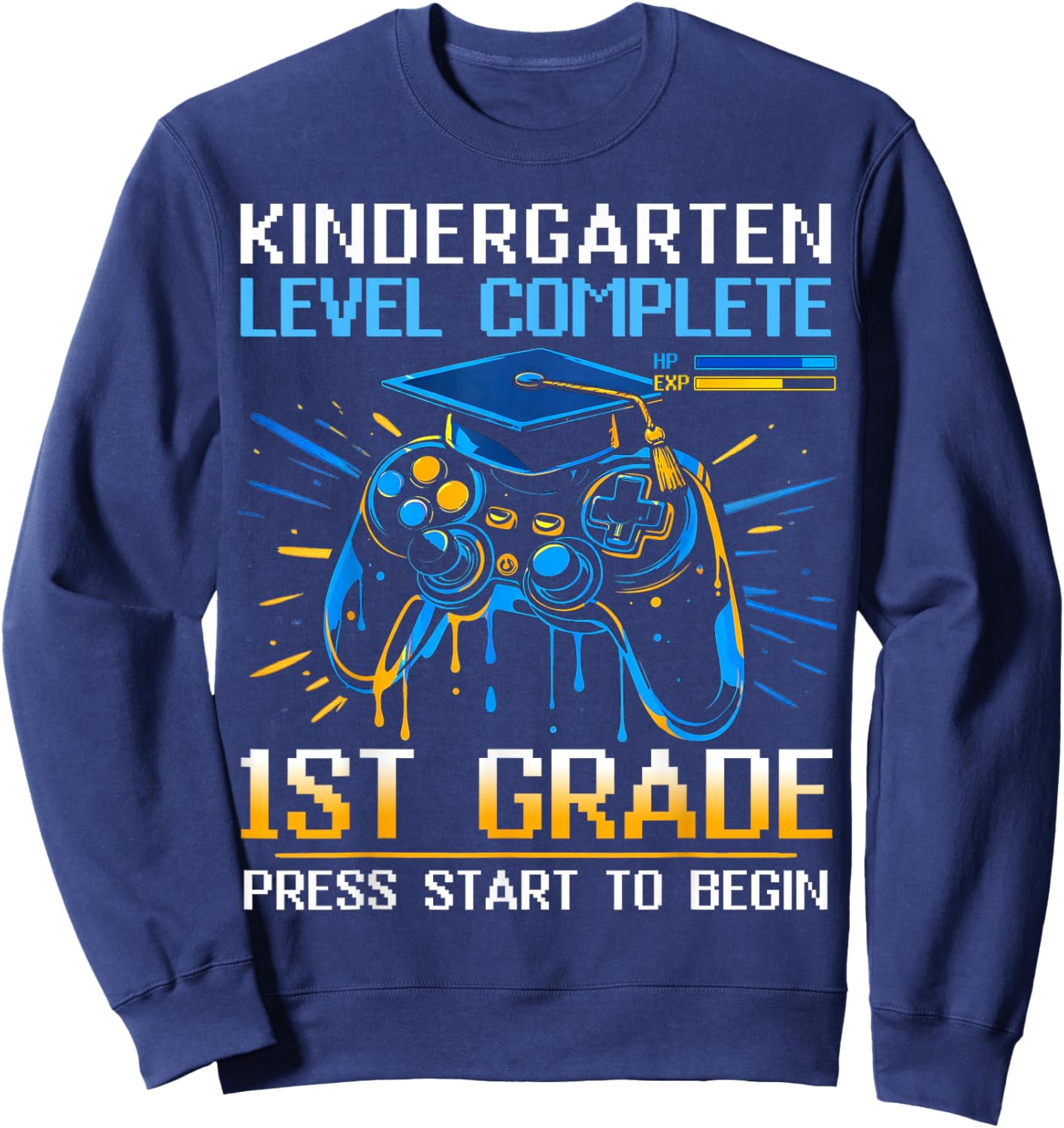 Kindergarten Graduation 1st Grade Unlocked Gamer Boys Kids Sweatshirt - Sweatshirt | Navy