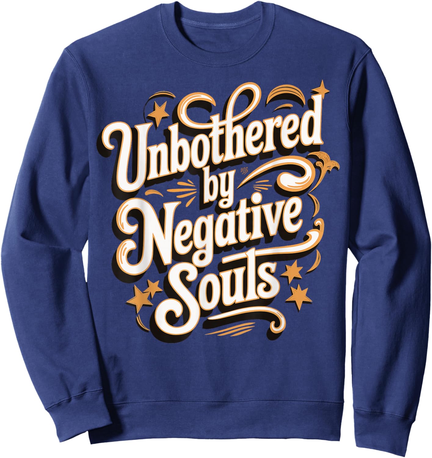 Unbothered By Negative Souls Sweatshirt - Sweatshirt | Navy