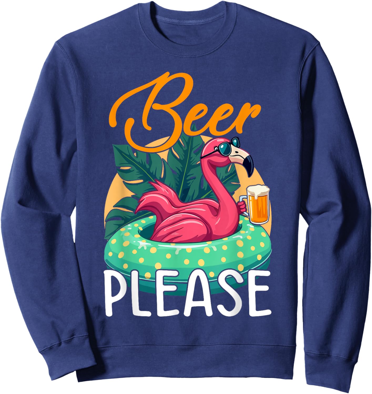 Party Flamingo Beer please Funny Flamingo Party Sweatshirt - Sweatshirt | Navy