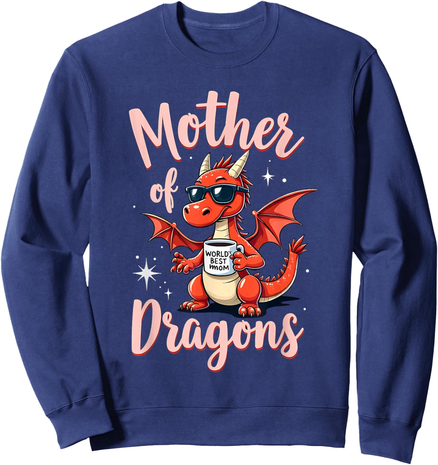 Mother's Day Gift Mother of Dragons Sweatshirt - Sweatshirt | Navy