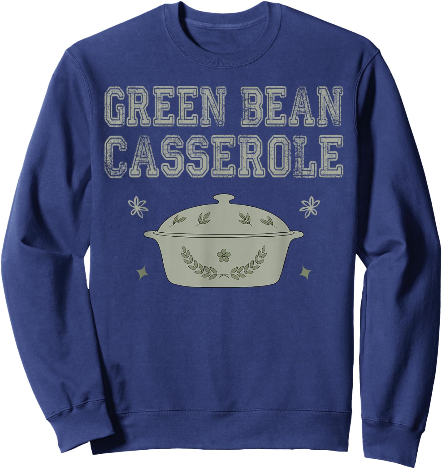 Retro Cooking Thanksgiving Dinner Green Bean Casserole Sweatshirt - Sweatshirt | Navy
