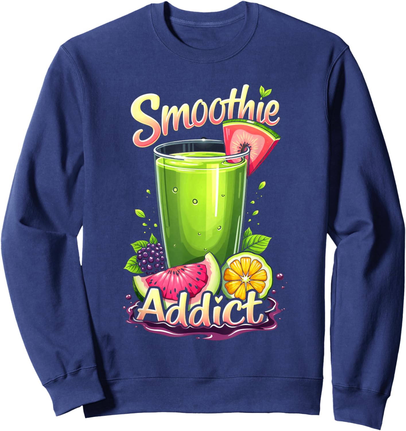 Smoothie Addict Health Drink Vegan Life Sweatshirt - Sweatshirt | Navy