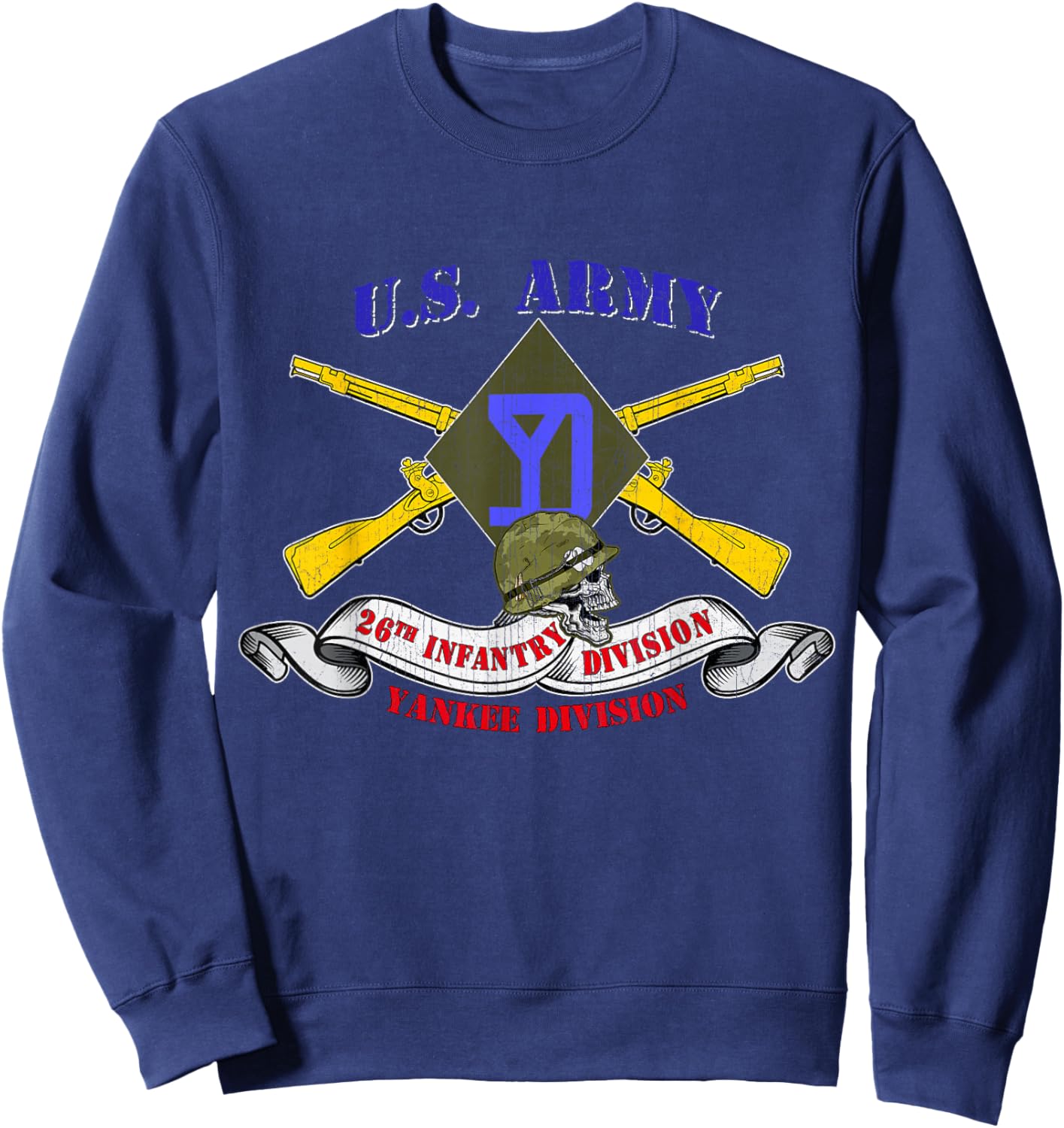 26th Infantry Division 26th ID Veteran Yankee Division Gifts Sweatshirt - Sweatshirt | Navy