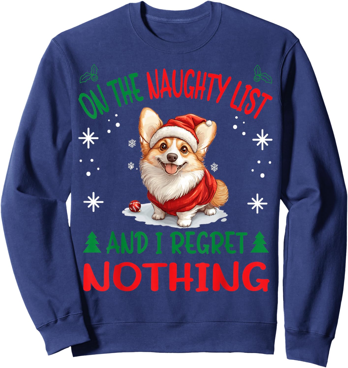 Cute Pembroke Welsh Corgi Dog Christmas On The Naughty List Women Sweatshirt - Sweatshirt | Navy