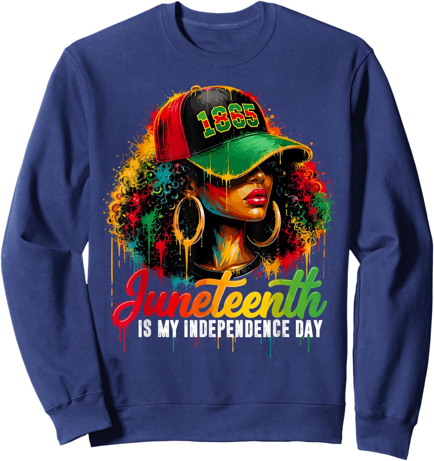 Juneteenth is My Independence Day Black African Women Sweatshirt - Sweatshirt | Navy