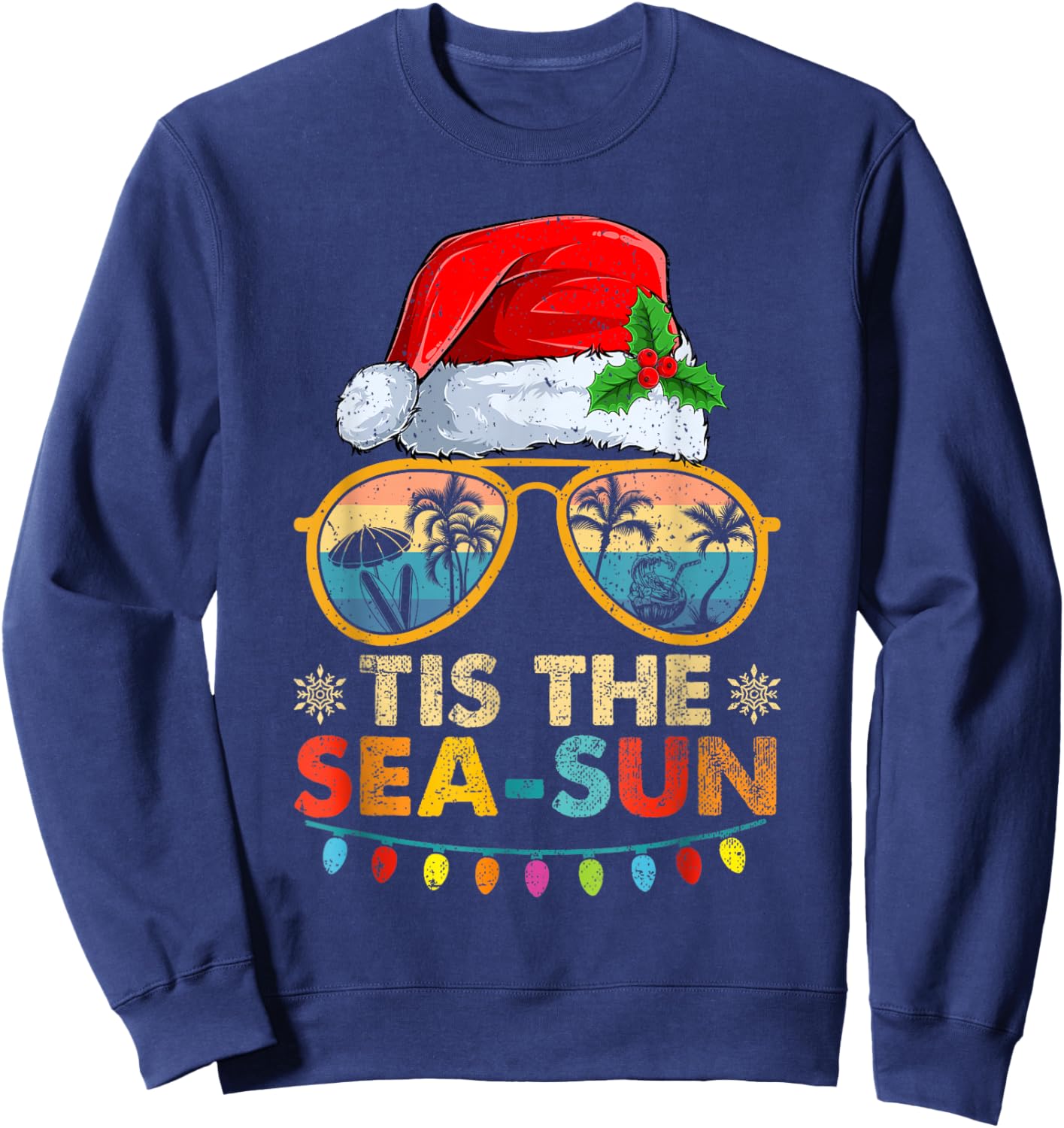 Tis The Sea Sun Santa Beach Summer Christmas In July Summer Sweatshirt - Sweatshirt | Navy