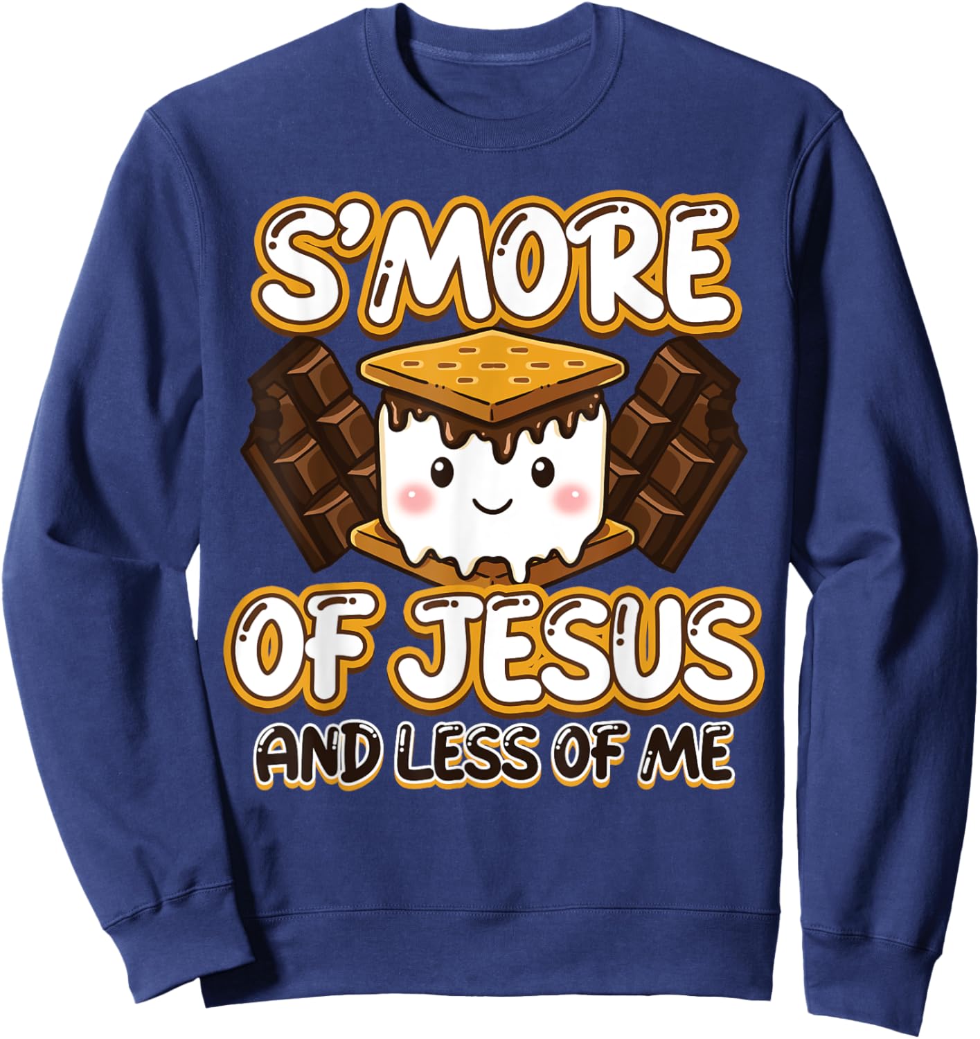 Christian Camping Smore Jesus Less Me Funny Religious Camper Sweatshirt - Sweatshirt | Navy
