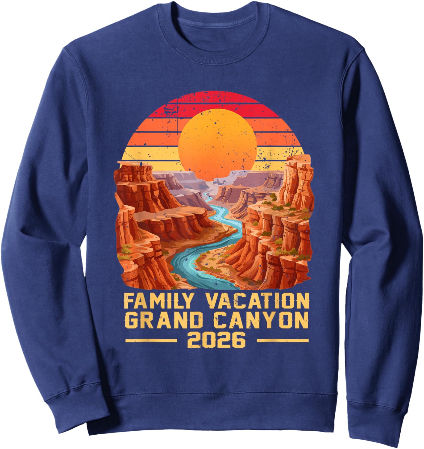 Family Vacation Grand Canyon National Park 2026 Sweatshirt - Sweatshirt | Navy
