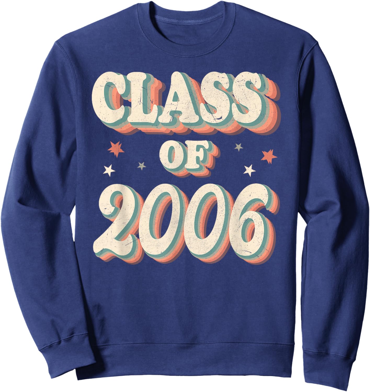 Vintage Class Of 2006 06 High School Graduation Sweatshirt - Sweatshirt | Navy