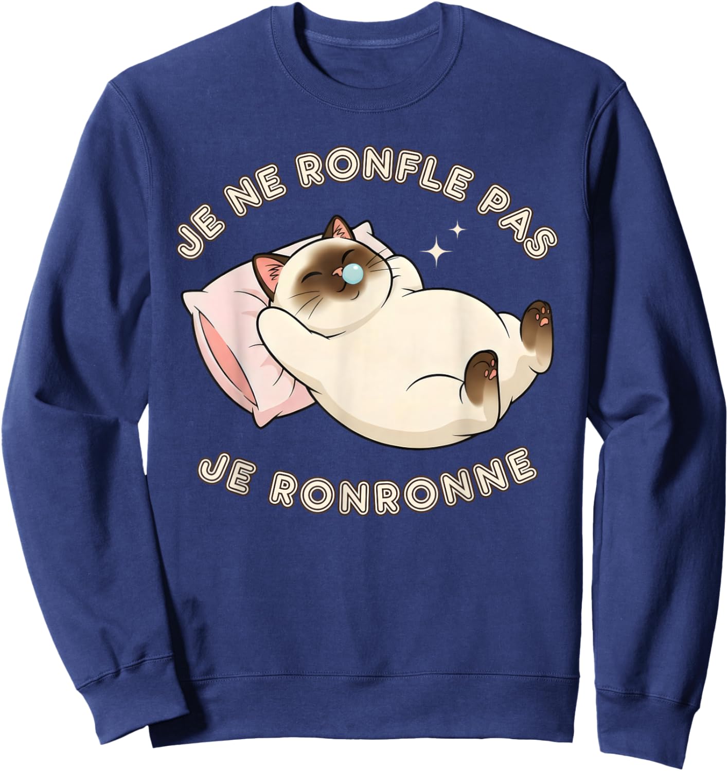 Je Ne Snorfle Je Purronne, Funny Joke, Siamese Funny Sweatshirt - Sweatshirt | Navy