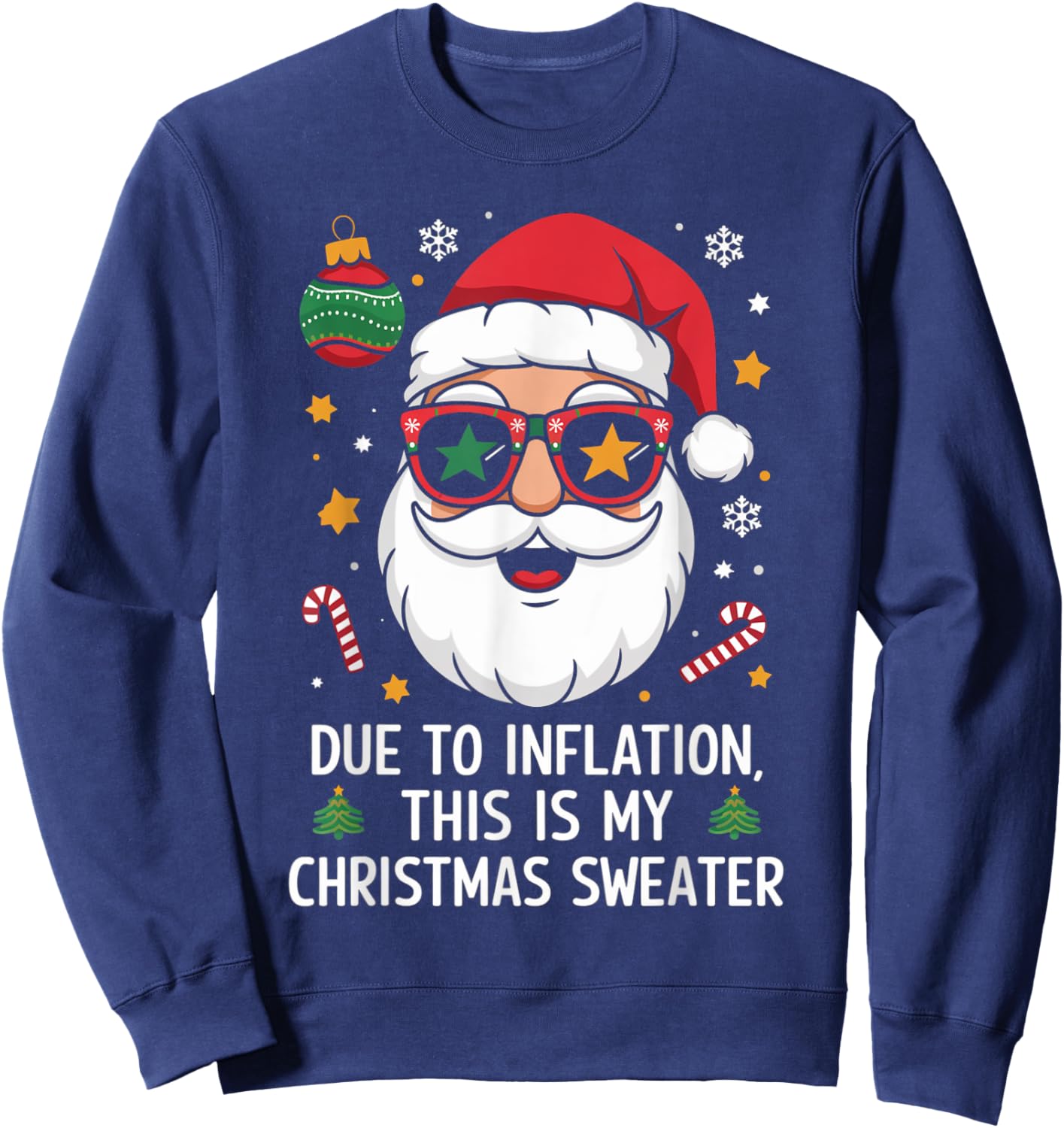 Due to Inflation Funny Christmas Sweater Men Women Kid Sweatshirt - Sweatshirt | Navy