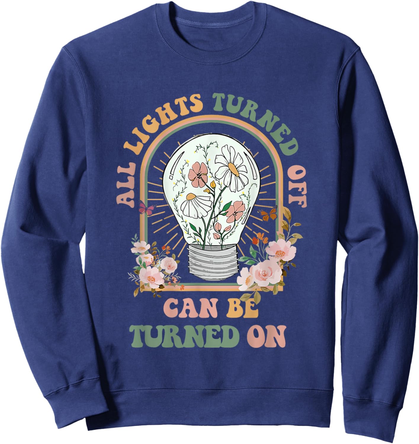 CoGlobal Retro The Light That Turns Off Can Be Turned Back On 2 Sided , Small Sweatshirt - Sweatshirt | Navy