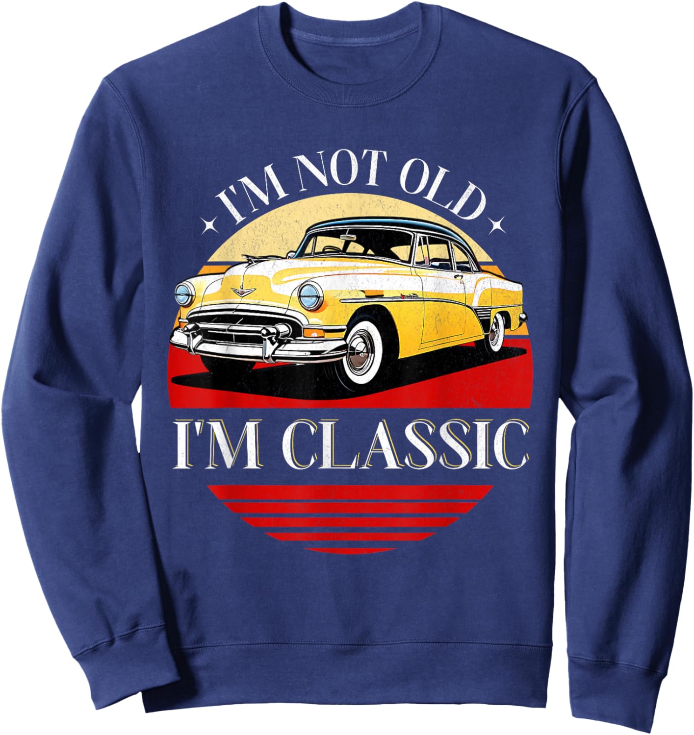 Father's Day Classic Car Retro Mechanic Retired Dad Men Gift Sweatshirt - Sweatshirt | Navy