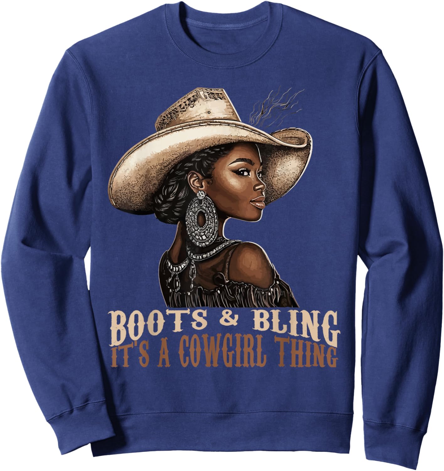 Boots and Bling it's Cowgirl Thing Western Country Melanin Sweatshirt - Sweatshirt | Navy