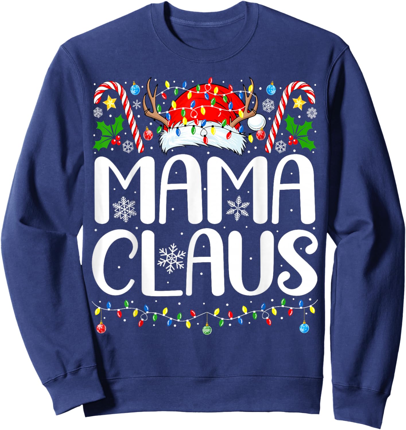 Mama Claus Christmas Santa Xmas Matching Family Christmas Sweatshirt - Sweatshirt | Navy