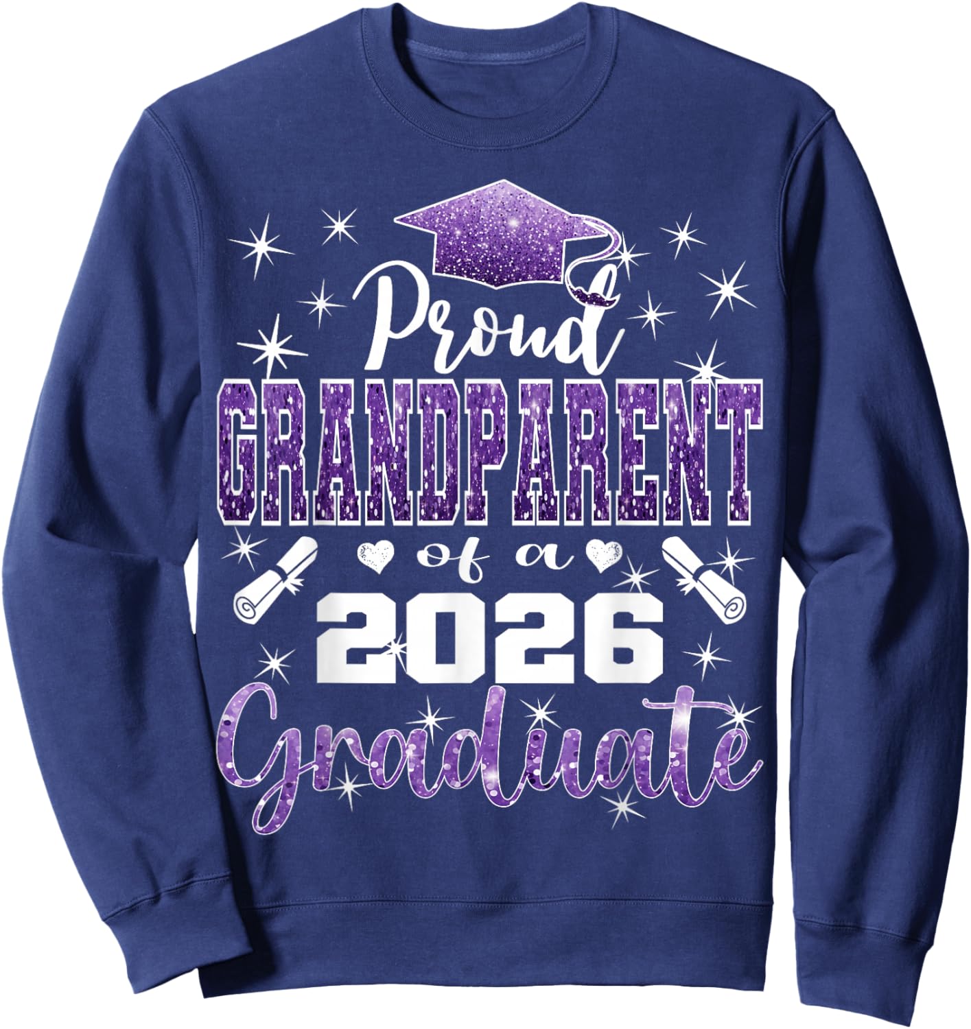 Super Proud Grandparent of 2026 Graduate Graduation Family Sweatshirt - Sweatshirt | Navy