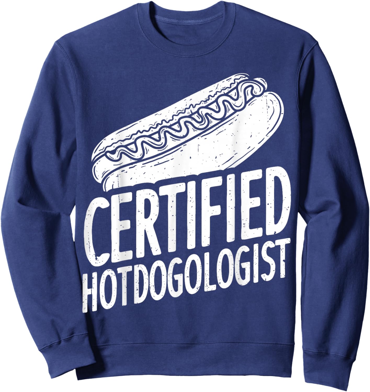 Certified HOTDOGOLOGIST Hotdog Outfit Sweatshirt - Sweatshirt | Navy