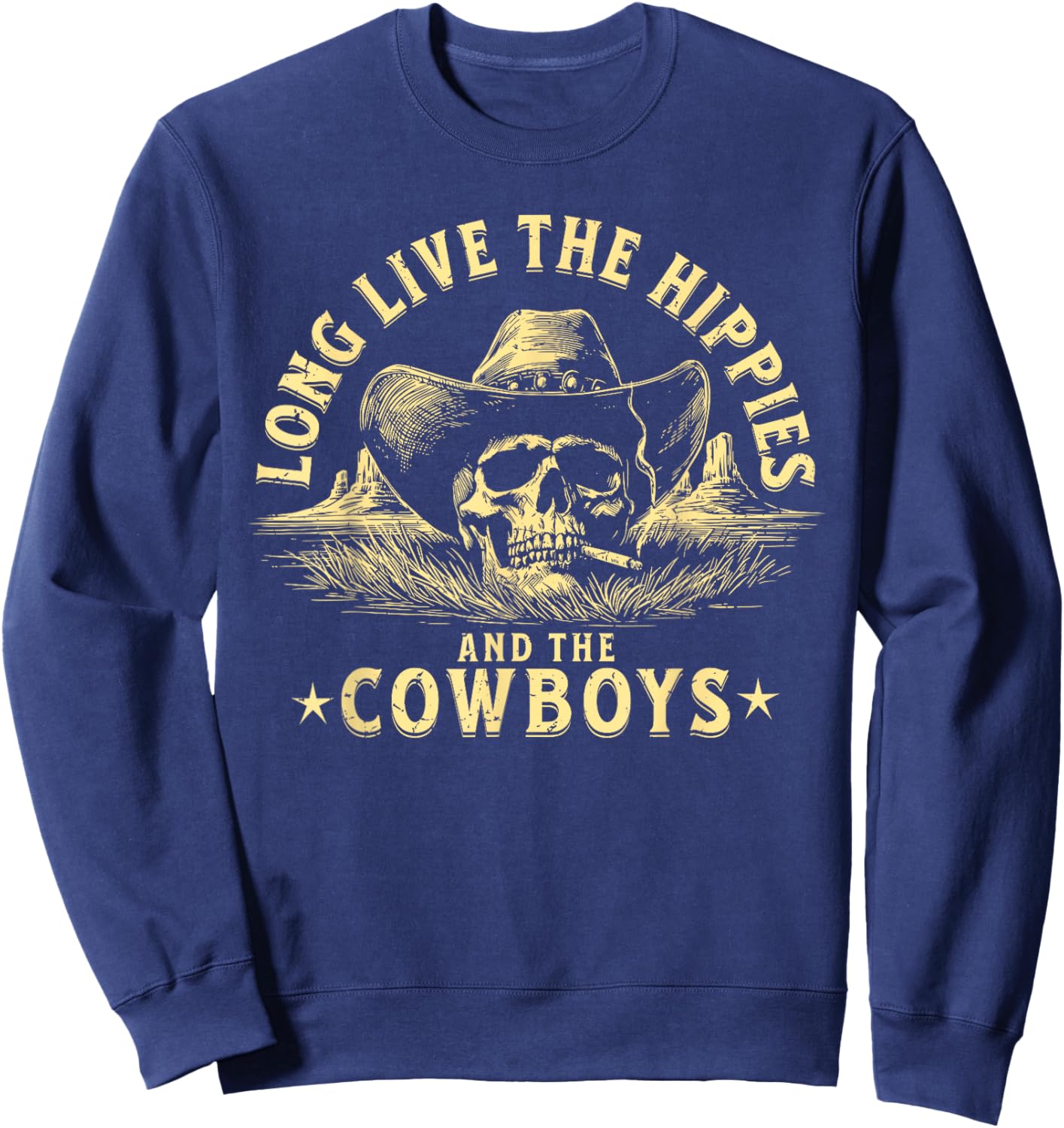 Long Live The Hippies And The Cowboys Country Sweatshirt - Sweatshirt | Navy