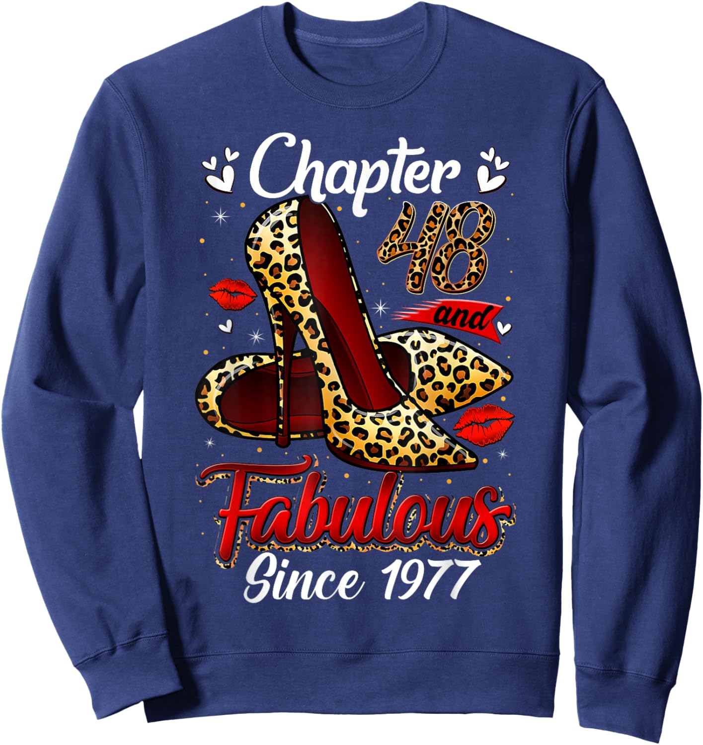 Chapter 48 Fabulous Since 1977 48th Leopard Birthday Queen Sweatshirt - Sweatshirt | Navy