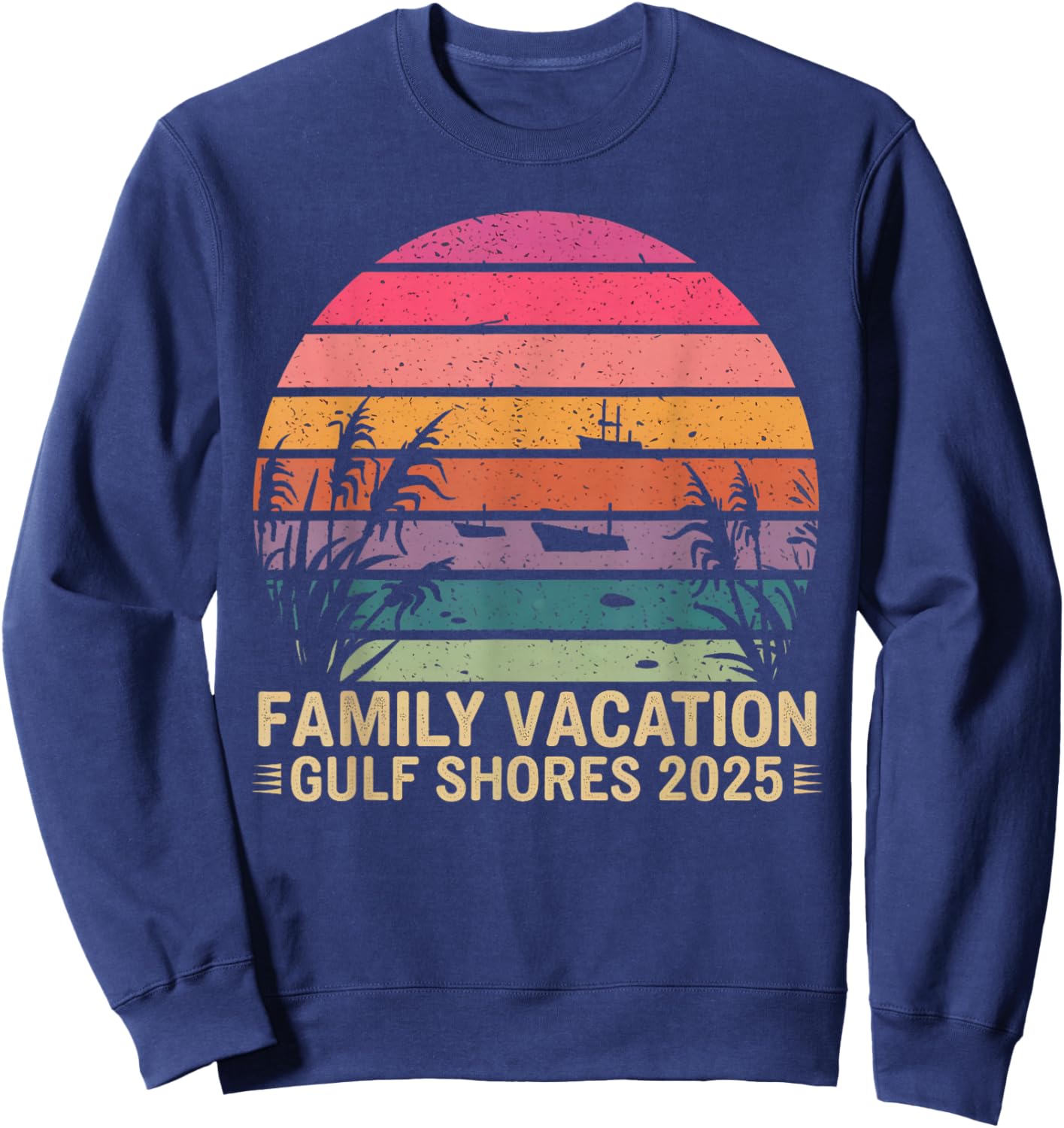 Family Vacation Gulf Shores 2025 Alabama Vacation 2025 Sweatshirt - Sweatshirt | Navy