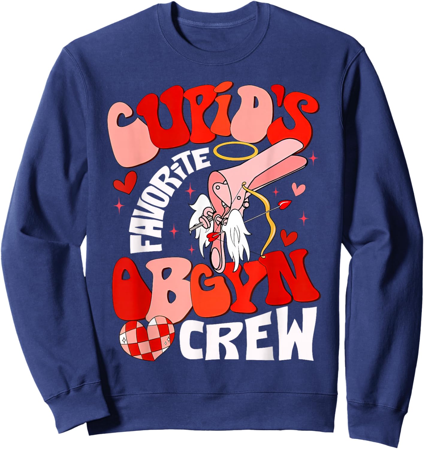 Cupid's Favorite OBGYN Crew Valentine's Day Labor Delivery Sweatshirt - Sweatshirt | Navy