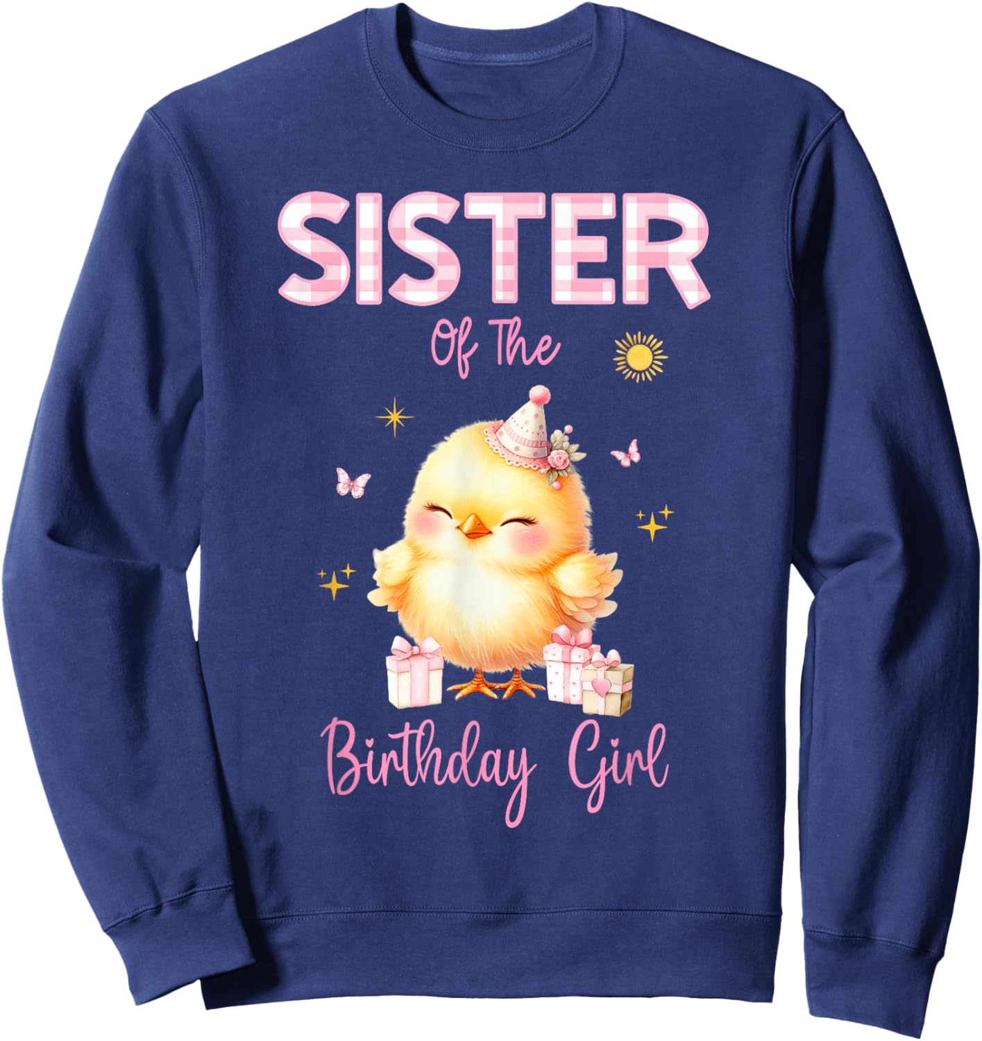 Cute Chick Birthday Girl Farm First Party Matching Family Sweatshirt - Sweatshirt | Navy