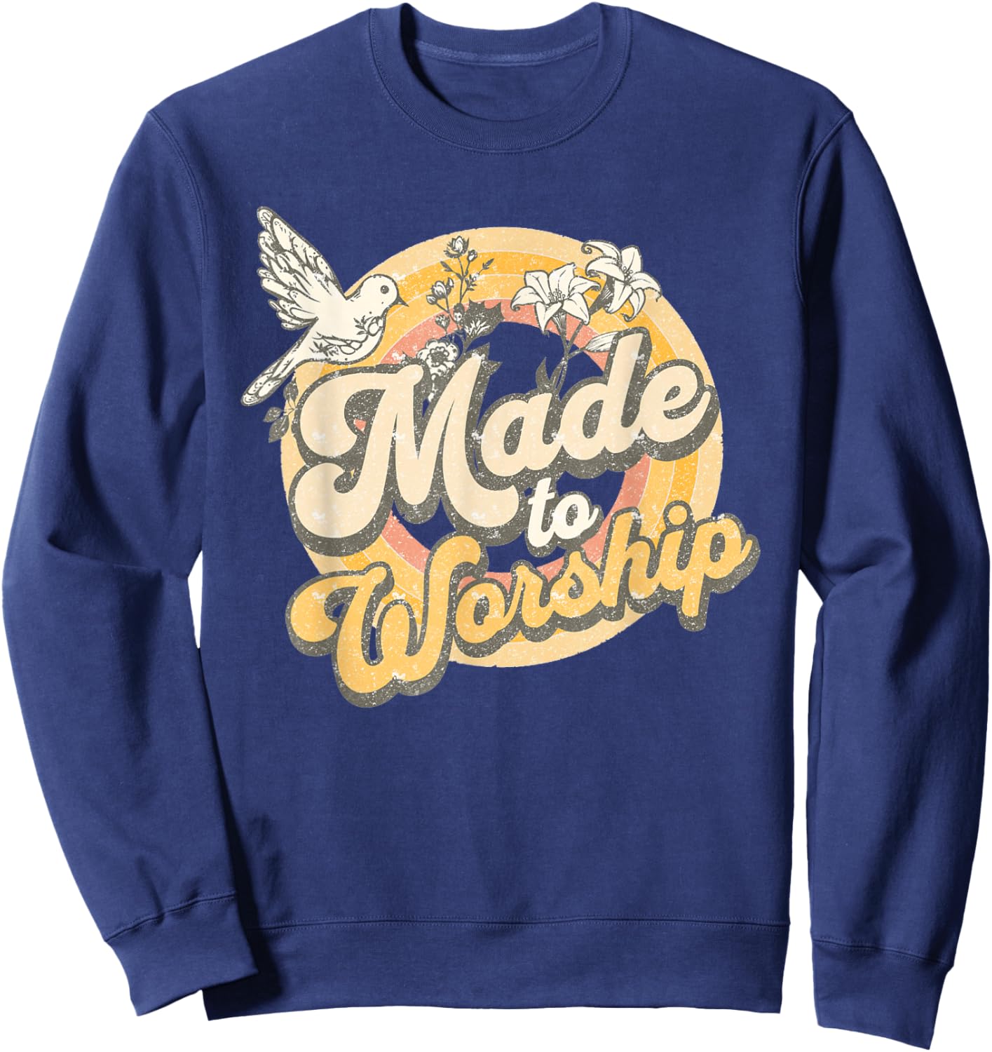 Made To Worship Shirt - Women Men Christian Religious Sweatshirt - Sweatshirt | Navy
