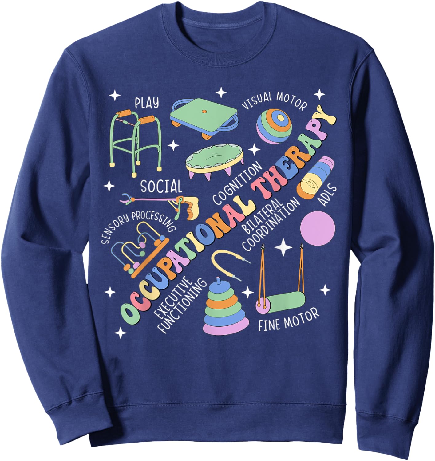 Groovy Occupational Therapy OT Month Therapist Assistant OTA Sweatshirt - Sweatshirt | Navy