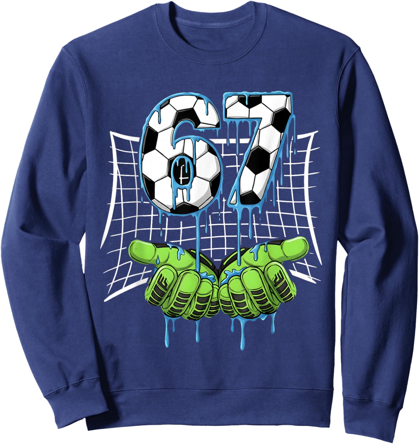 67 Football Six Seven Football 6 7 Meme Sweatshirt - Sweatshirt | Navy