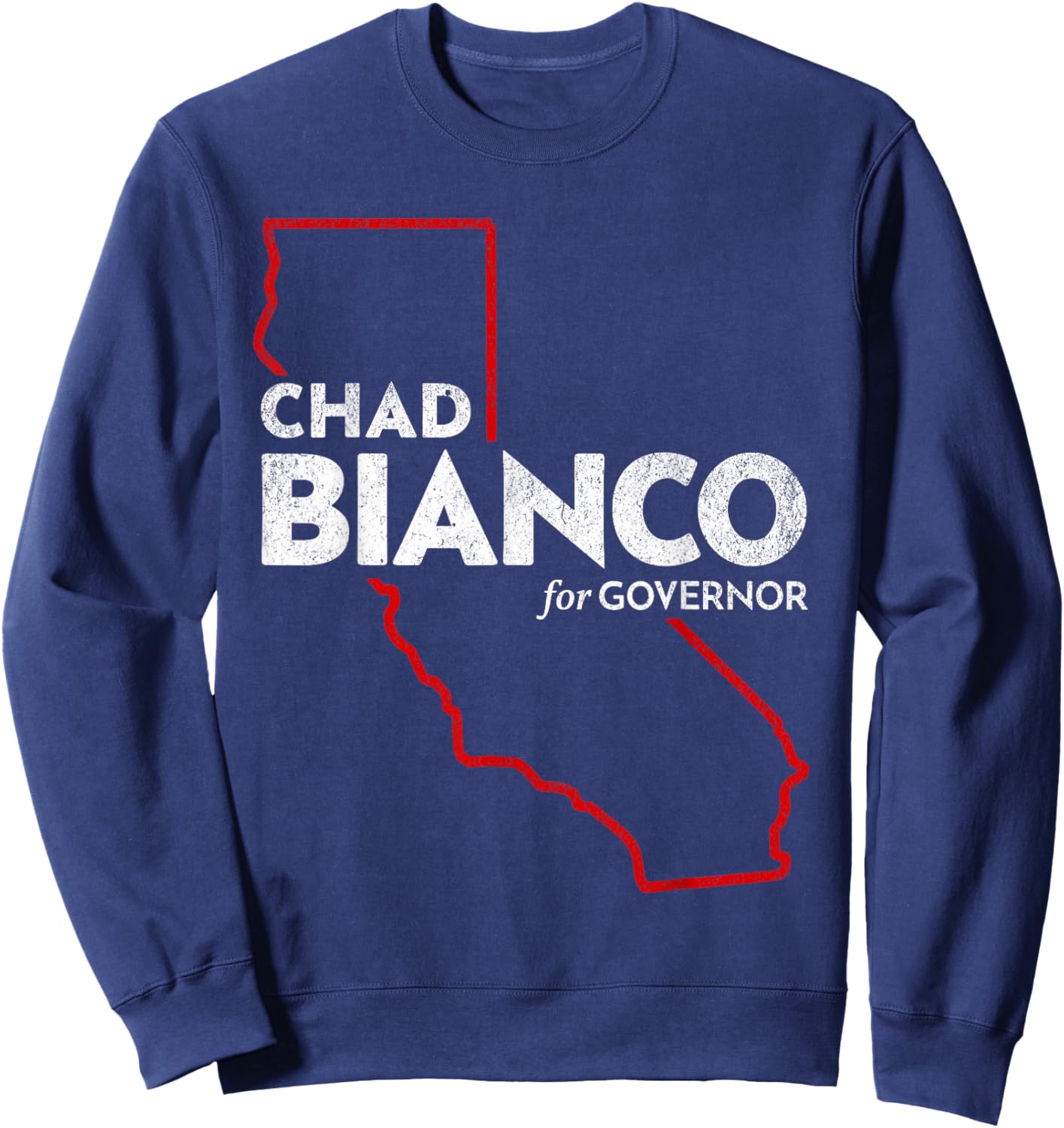 Chad Bianco for California Governor 2026 Sweatshirt - Sweatshirt | Navy