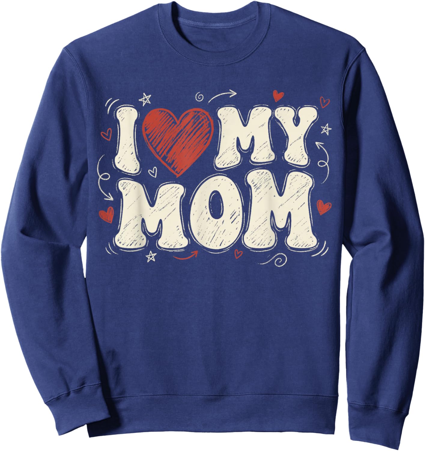 I Love My Mom Sweatshirt - Sweatshirt | Navy