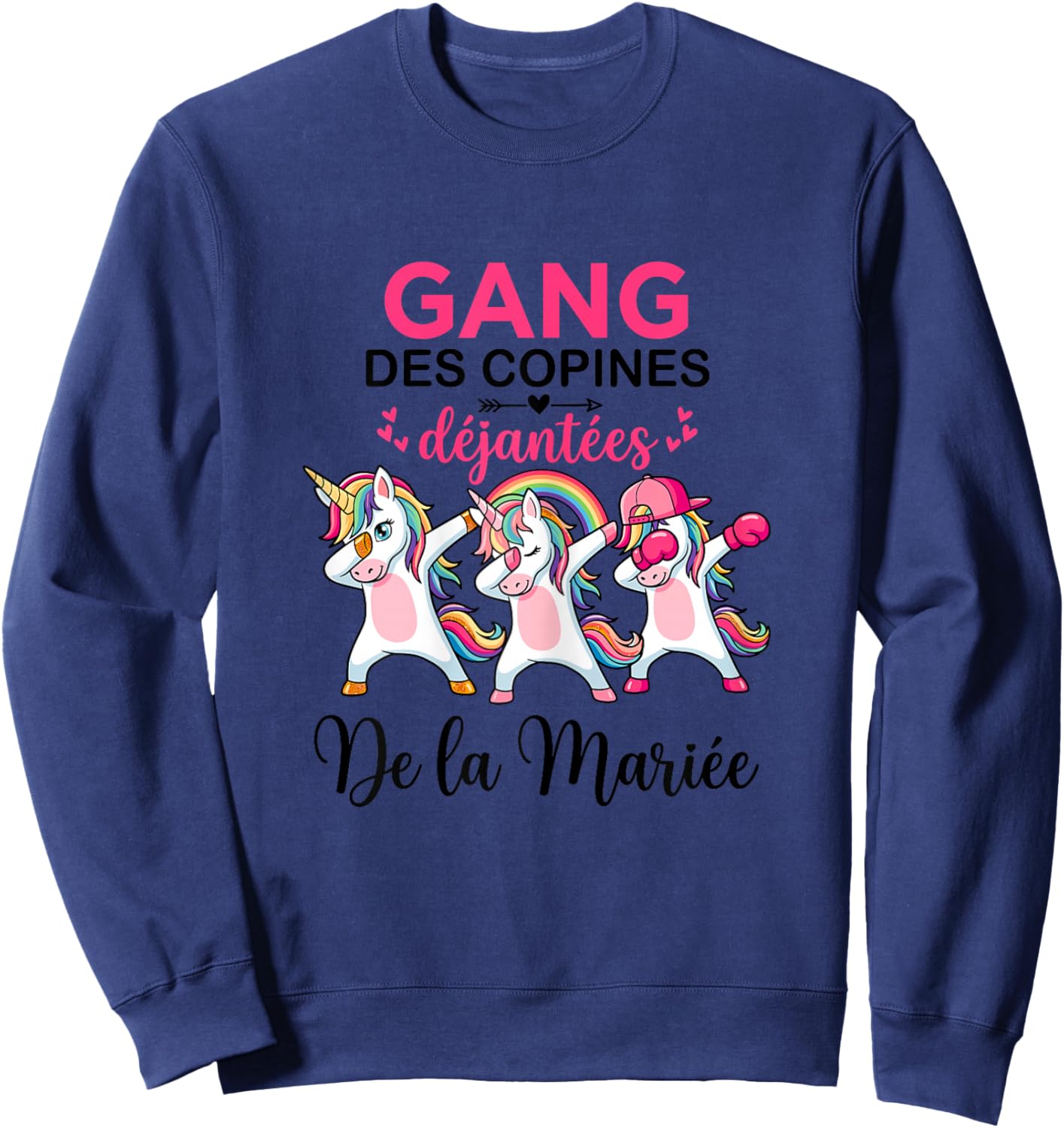 Gang des Copines Déjantées De La Mariée Future Mariée EVJF Sweatshirt - Sweatshirt | Navy